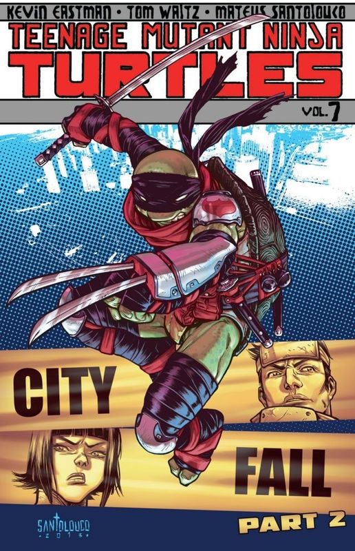 Teenage Mutant Ninja Turtles v07 - City Fall, Part 2 (2014)