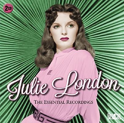 Julie London - The Essential Recordings (2016)