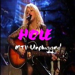 Hole - MTV Unplugged (1996).mp3 - 128 Kbps