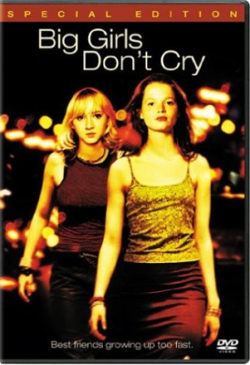 Big Girls Don't Cry - La vita comincia oggi (2002) DVD9 Copia 1:1 ITA-FRE-GER-ESP