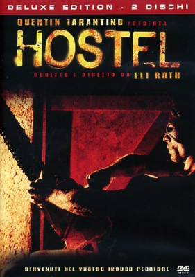 Hostel - Deluxe Edition (2005) 1xDVD9+1xDVD5 Copia 1:1 ITA-ENG