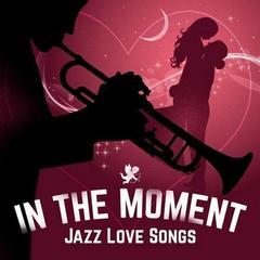 VA - In The Moment - Jazz Love Songs (2014).mp3-320kbs