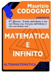 Maurizio Codogno - Matematica e infinito (2014)