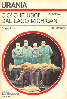 Roger Lovin - Ciò che uscì dal lago Michigan (1978)