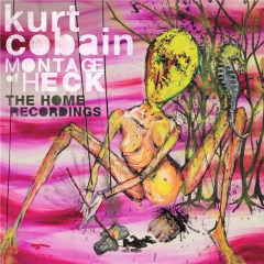 Kurt Cobain - Montage Of Heck: The Home Recordings (2015).mp3 - 128 Kbps