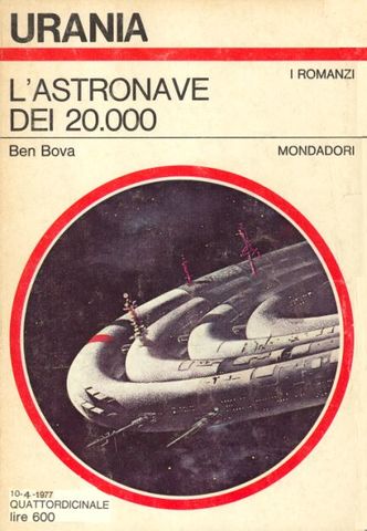 Ben Bova - L'astonave dei 20000 (1972)