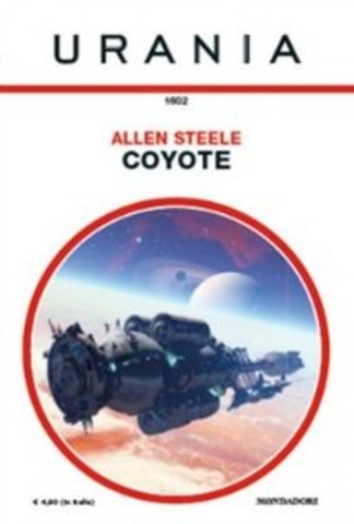 Allen Steele – Coyote (2014)