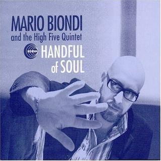 Mario Biondi And The High Five Quintet ‎– Handful Of Soul (2009) .mp3 - 320 Kbps